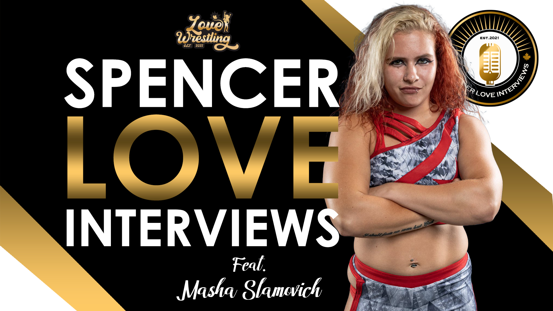 Spencer Love Interviews Masha Slamovich Love Wrestling